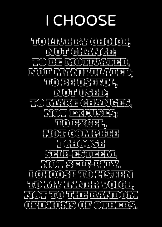 I CHOOSE