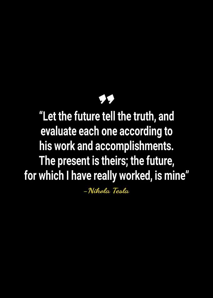 Nikola Tesla quotes