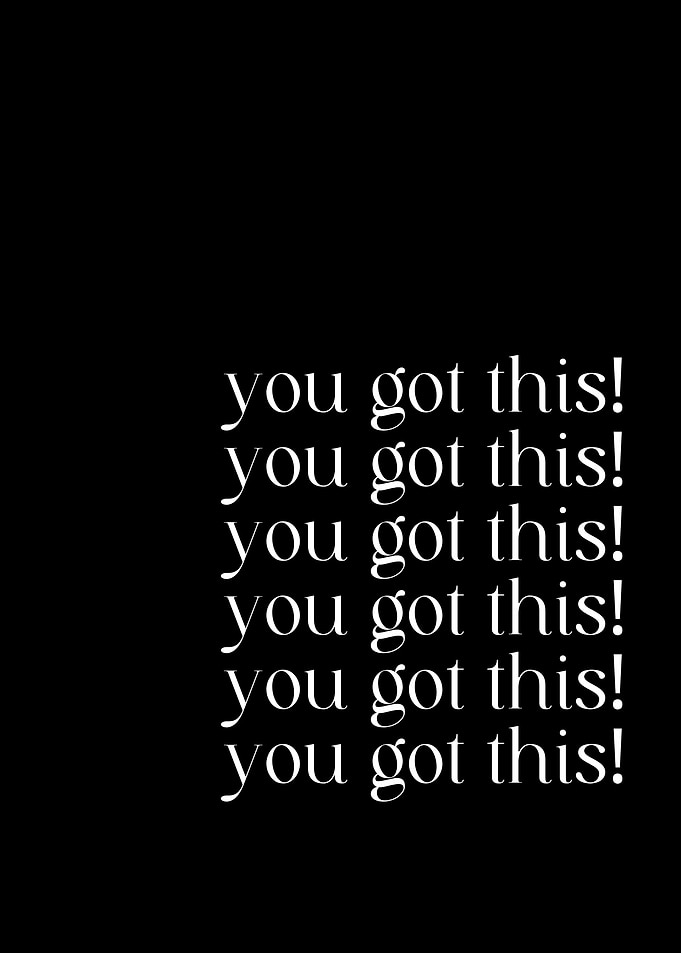 Mantra You Got This