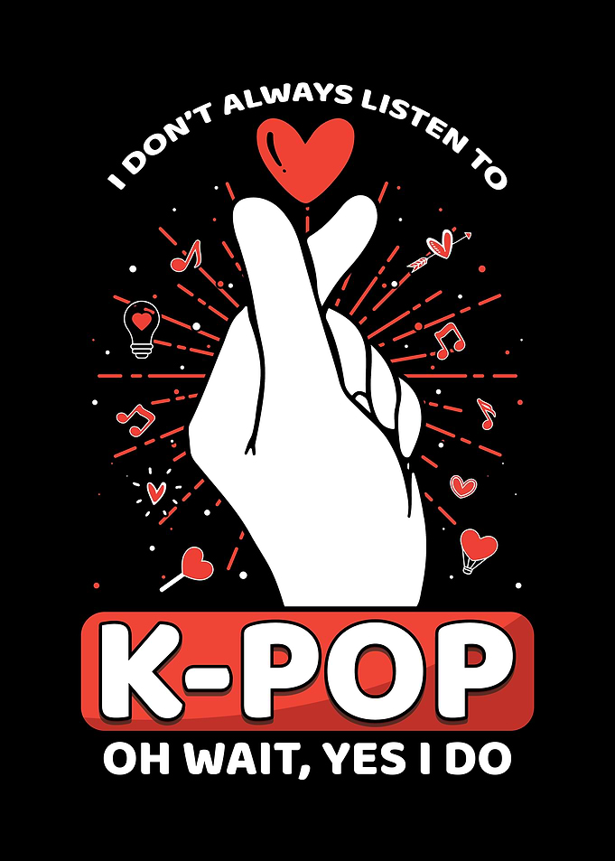 I Always Listen To Kpop