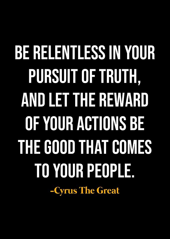 Cyrus The Great Quotes