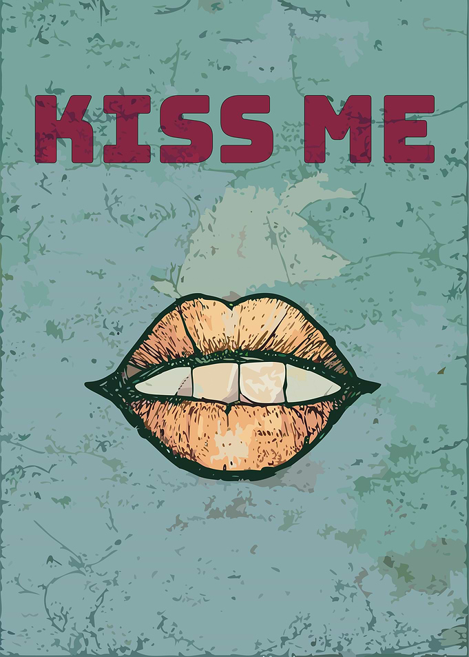 Kiss Me