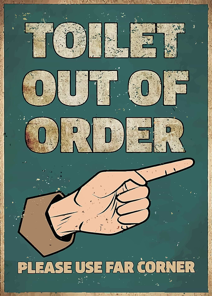 Toilet Out Of Order Funny
