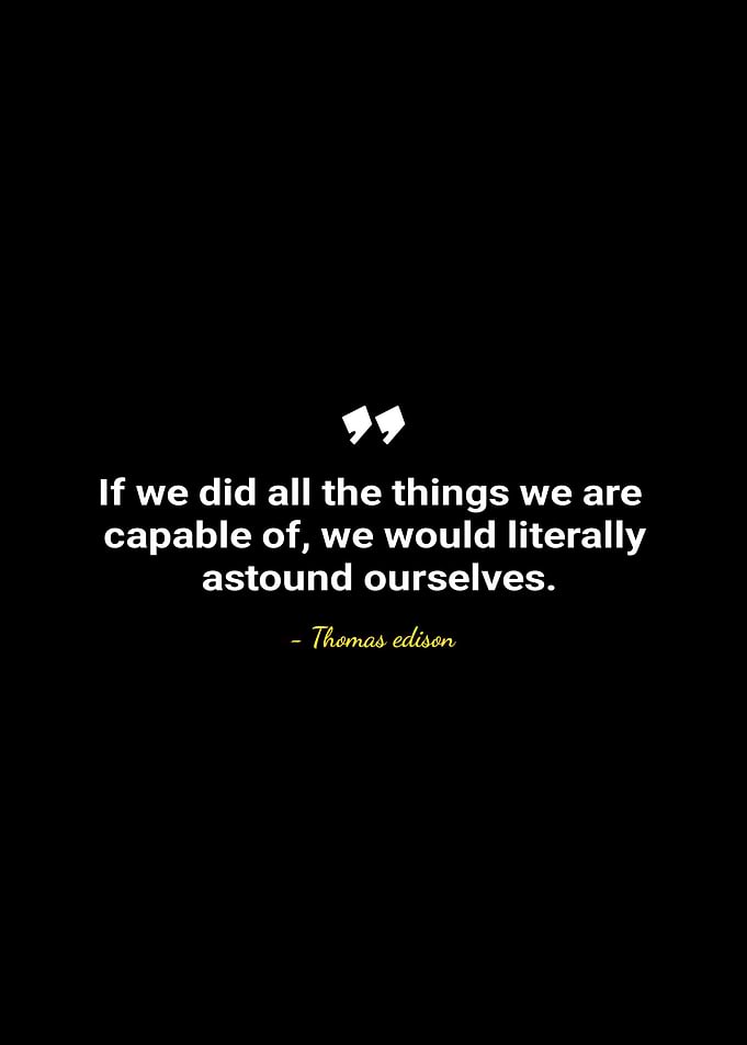 Thomas Edison quotes