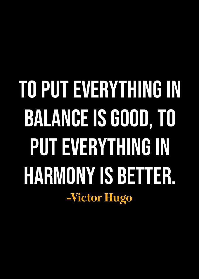 Victor Hugo Quotes