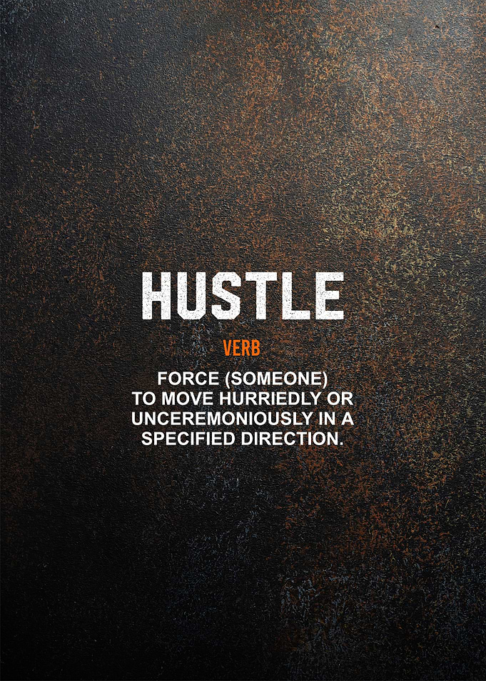 hustle