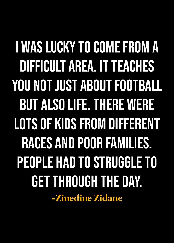 Zinedine Zidane Quotes