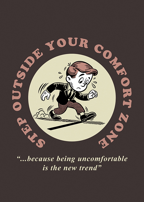 Step outside your comfort