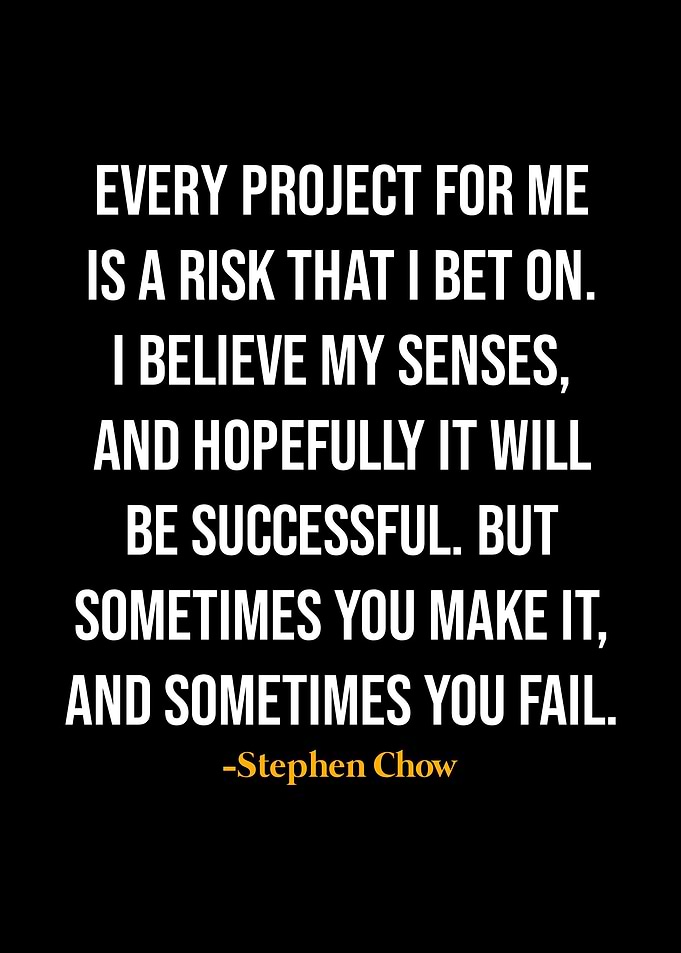Stephen Chow Quotes