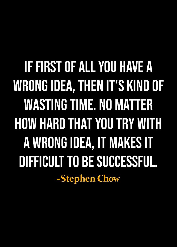 Stephen Chow Quotes
