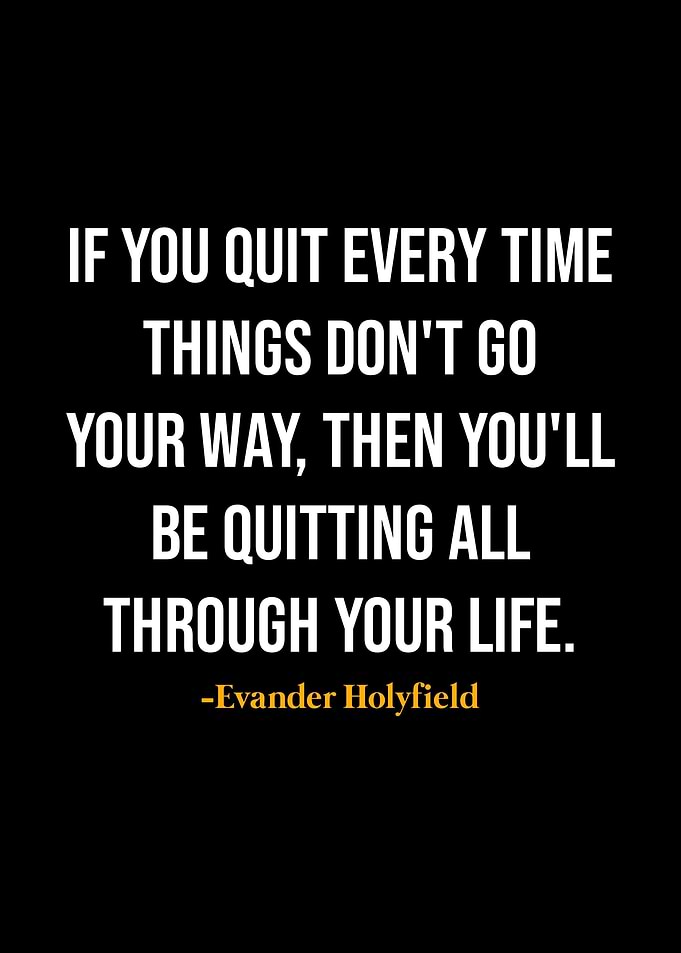 Evander Holyfield Quotes