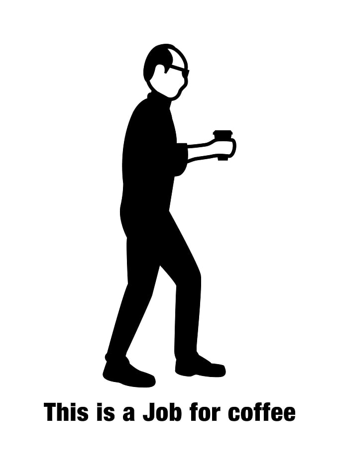 Job for coffee