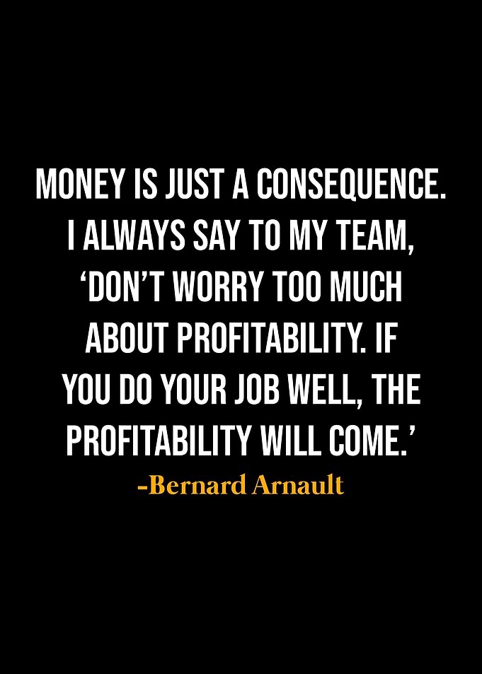 Bernard Arnault Quotes