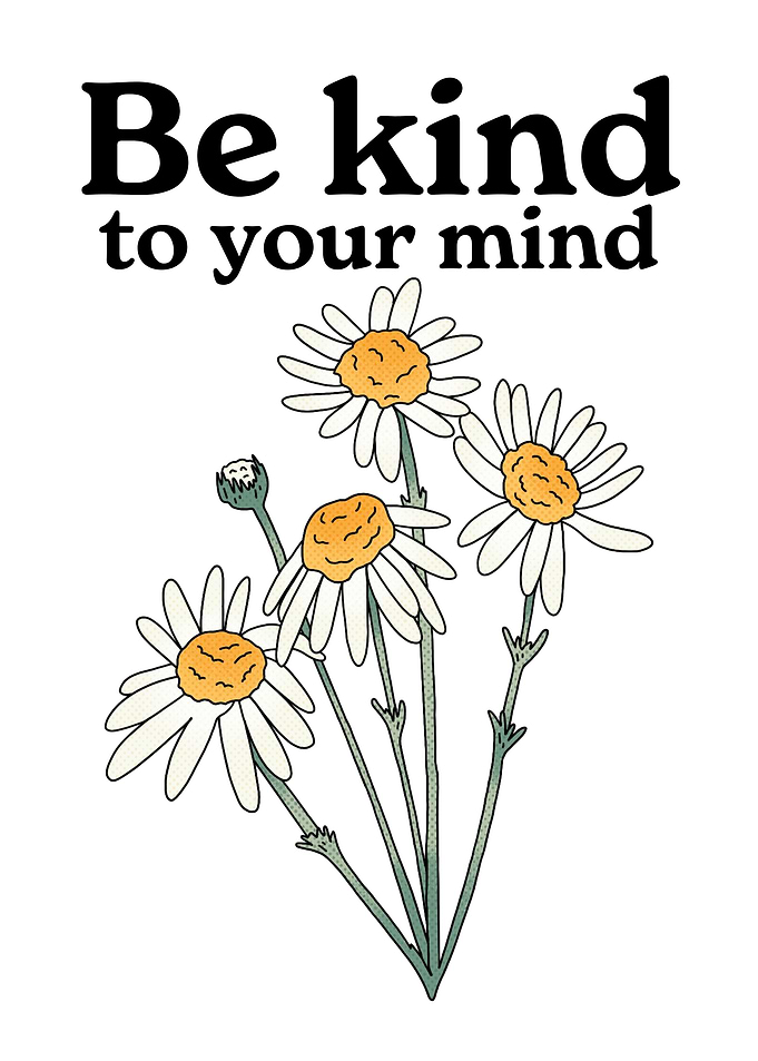 be kind to your mind