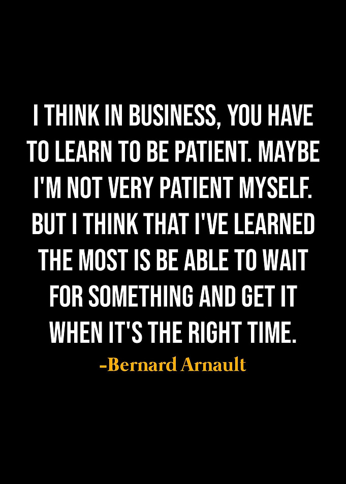 Bernard Arnault Quotes