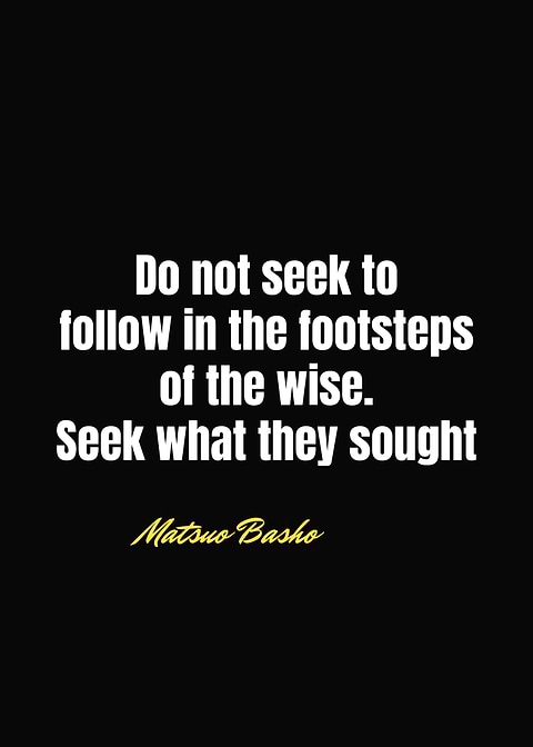 Quotes Marsuo Basho