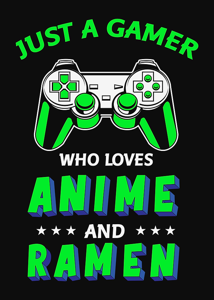 Gaming Anime And Ramen