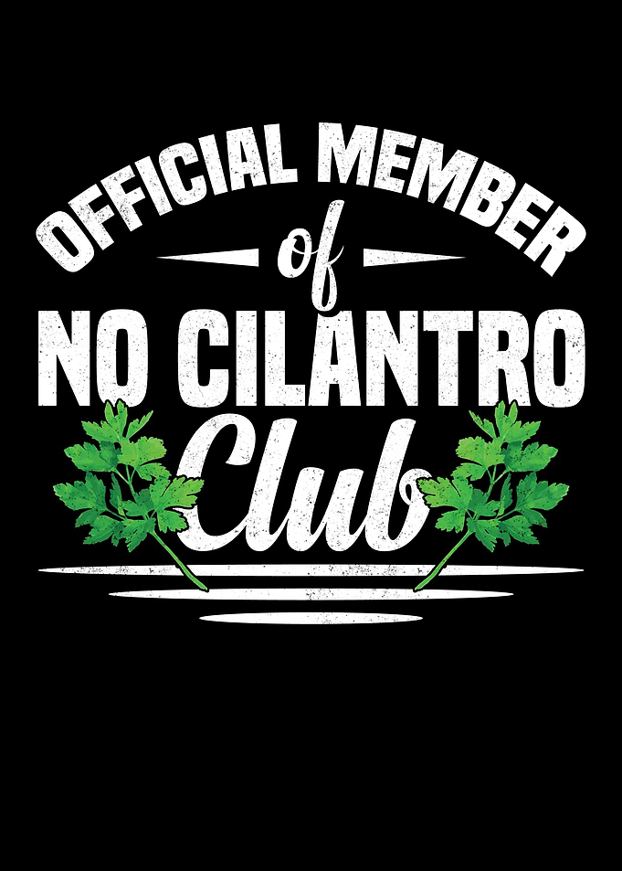 Cilantro Hater