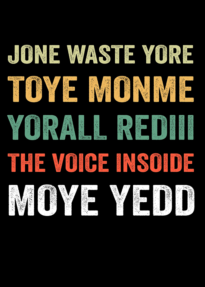 Jone Waste Yore Toye Monme