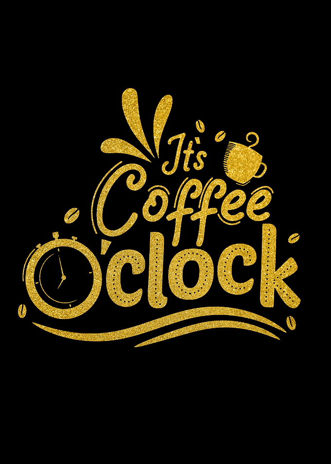 Its coffee O Clock