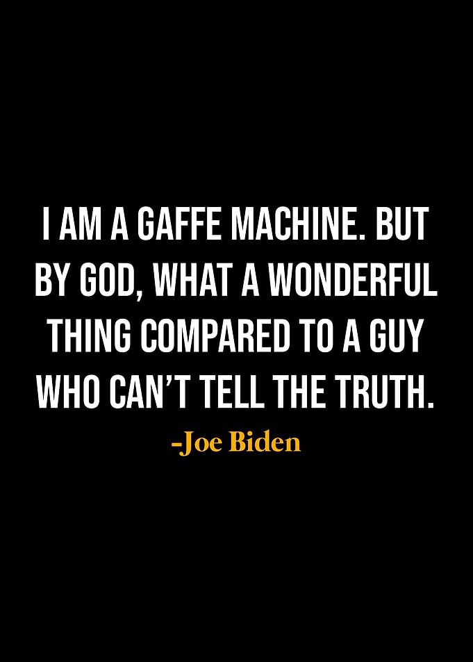Joe Biden Quotes