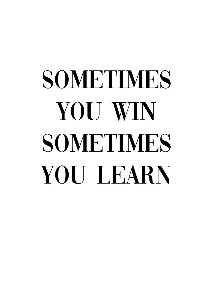 Sometimes You Win Learn