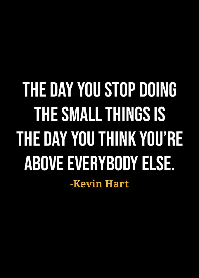 Kevin Hart Quotes