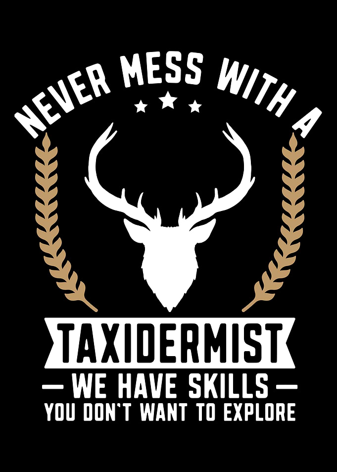 Funny Taxidermist