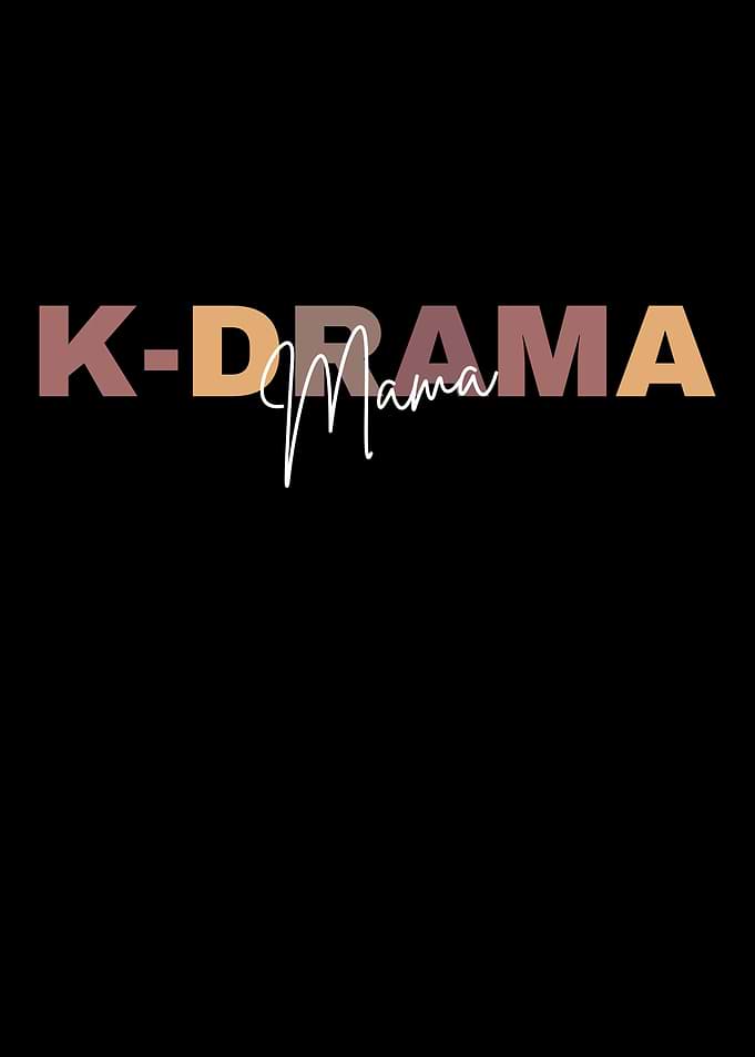 KDrama Lover Funny KDrama