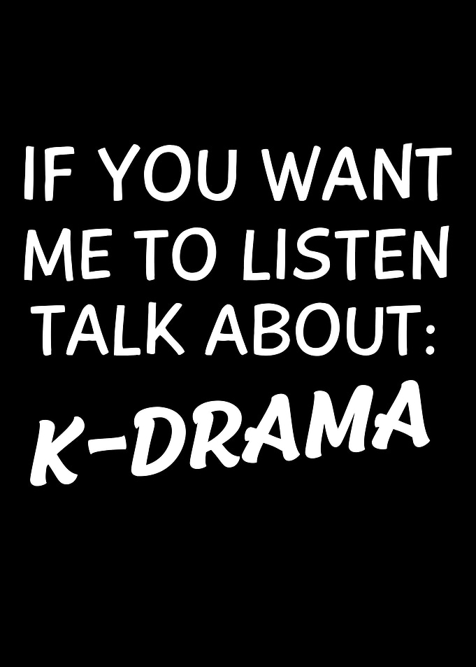 KDrama Lover Funny KDrama