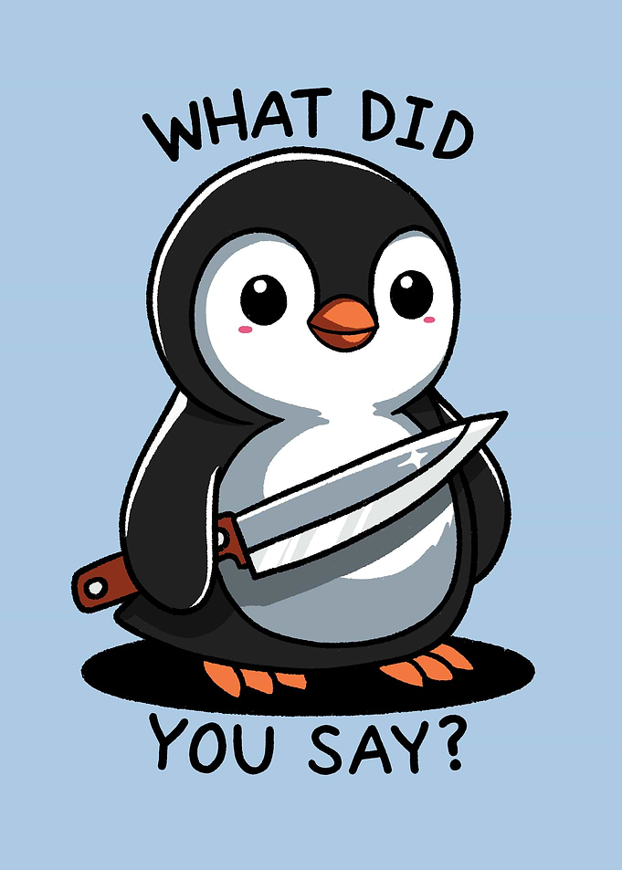 What did you say Penguin