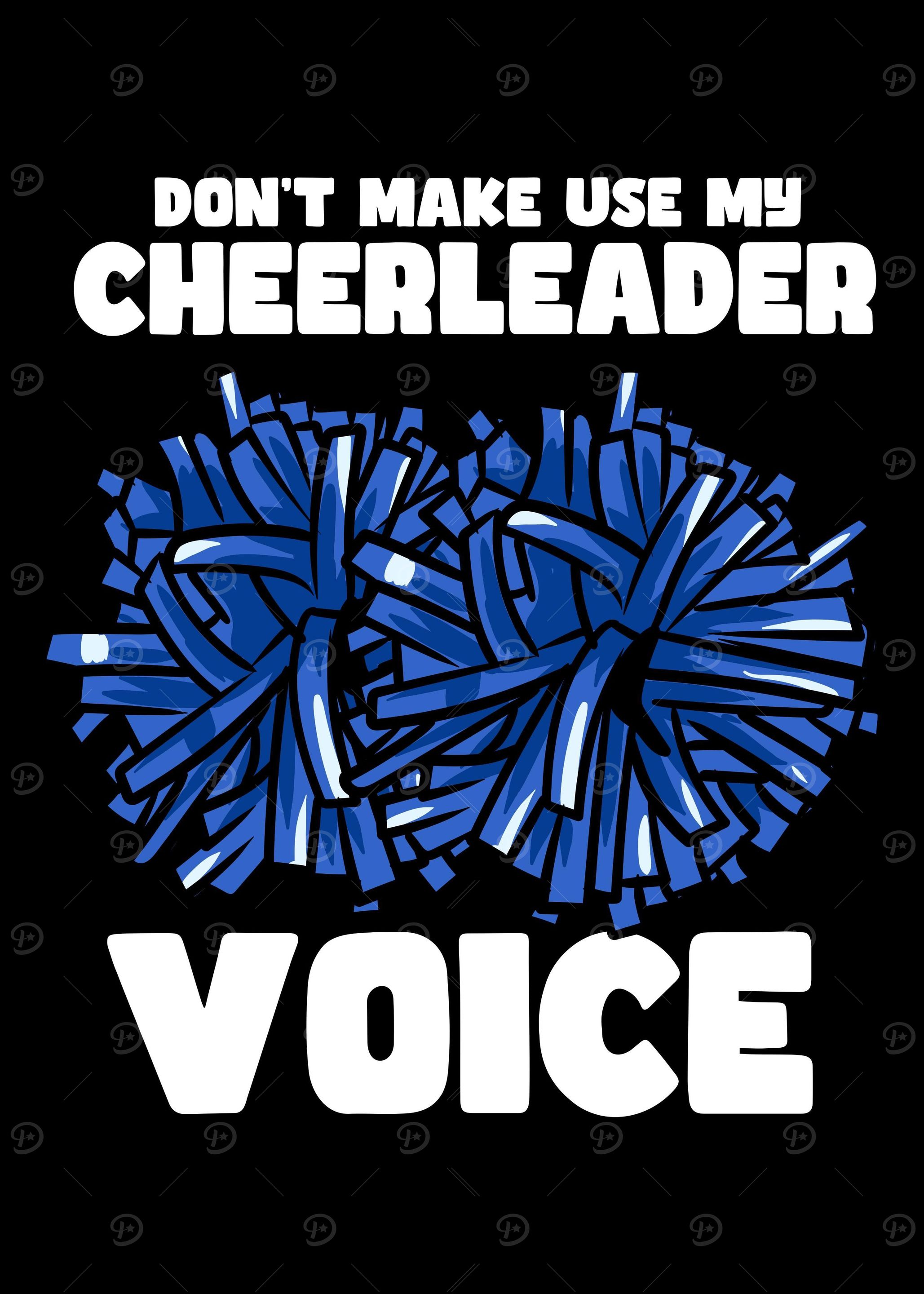 Dont Make Use My Cheerlea