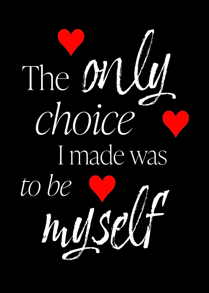 The Only Choise I Made