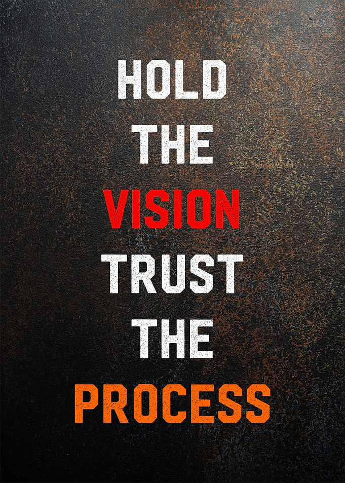 hold vision trust process