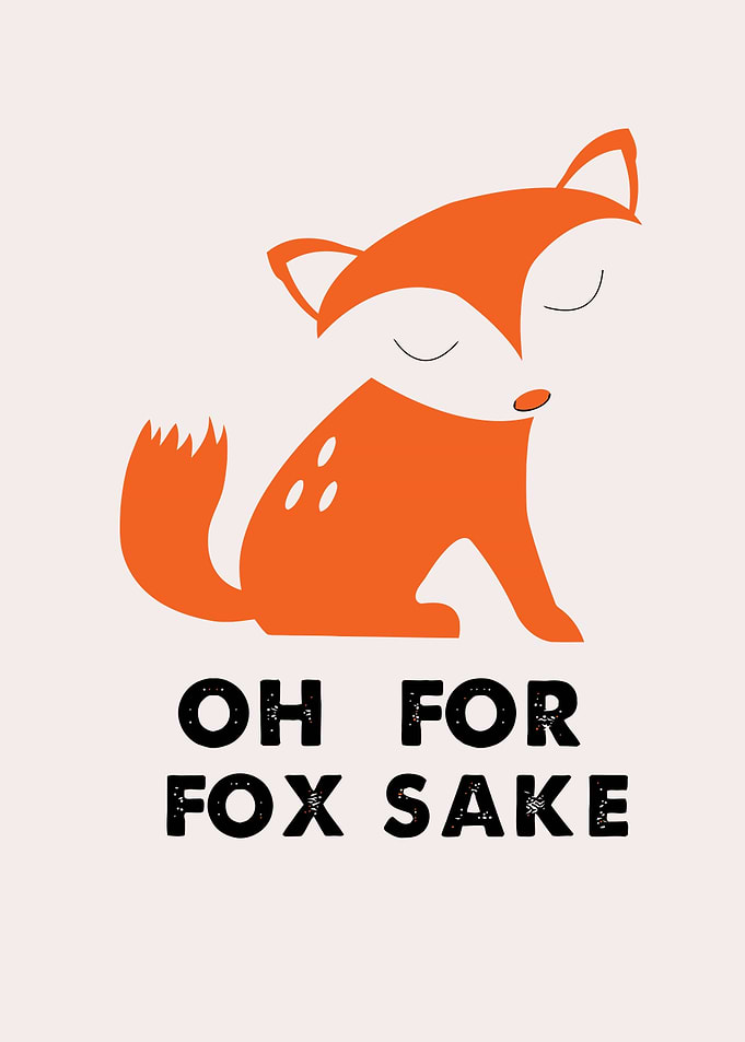 Oh For Fox Sake