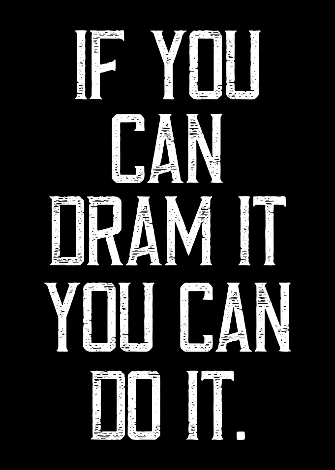 If you can dream Quote