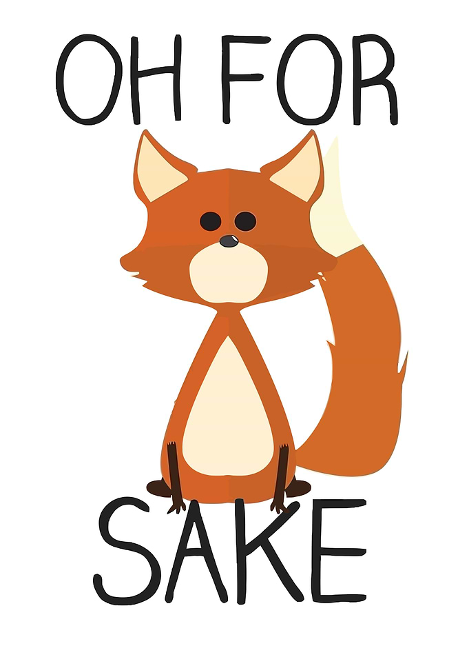Oh For Fox Sake