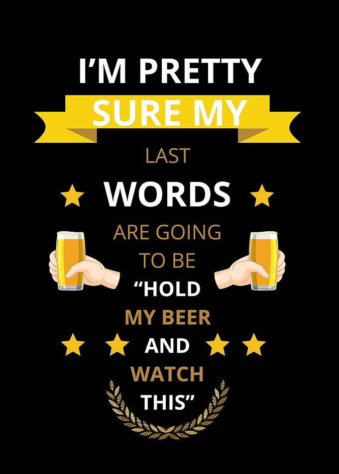 im pretty sure my last