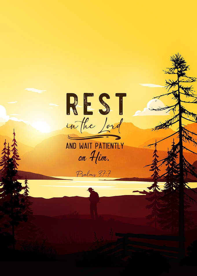 Rest in the Lord