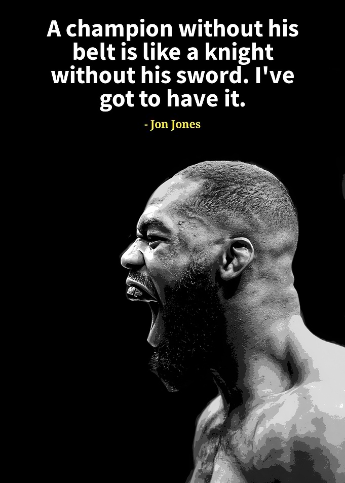 Jon Jones quotes