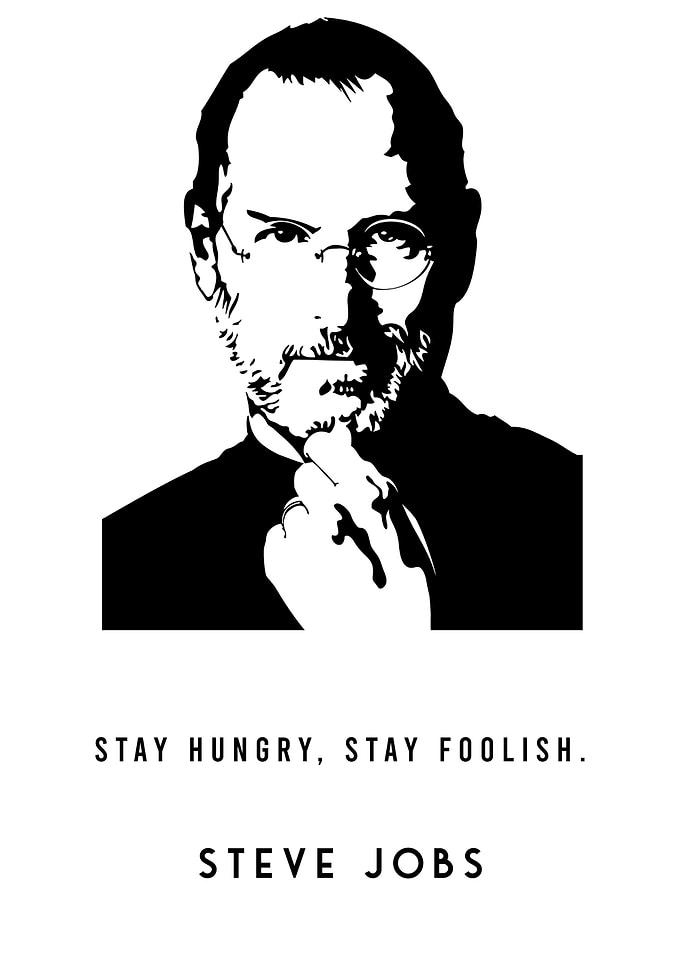 Steve Jobs Stay Hungry