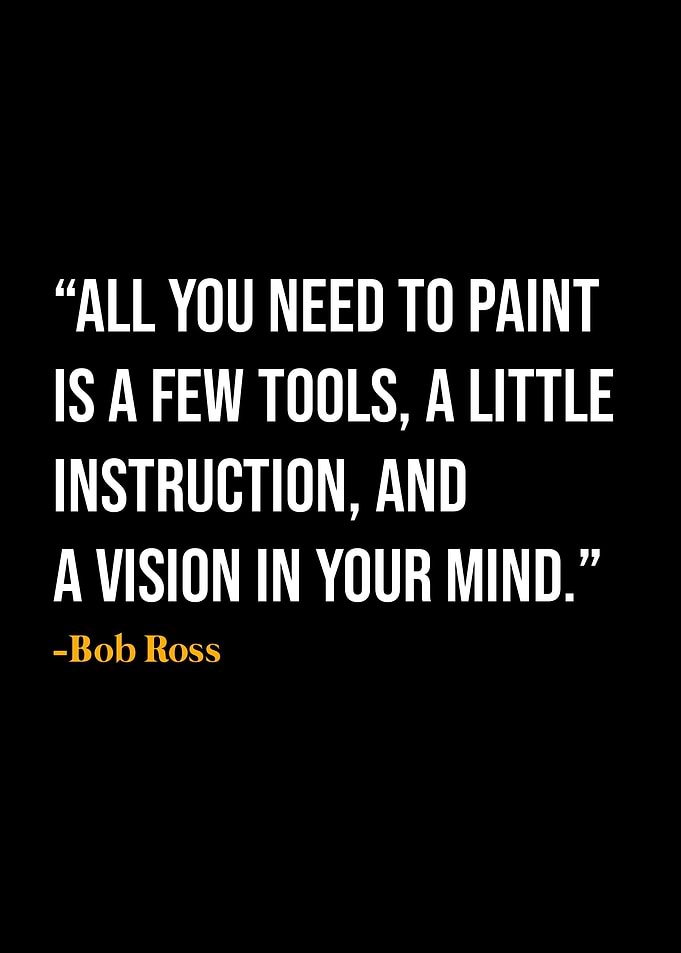 Bob Ross Quotes