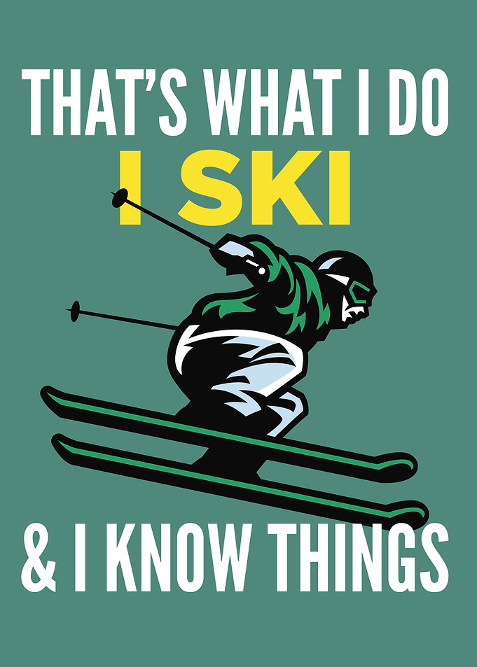 I Ski Funny Skiing gift