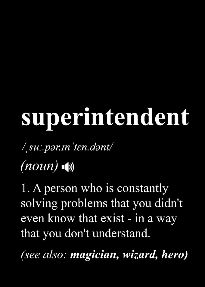 Superintendent Funny Quote