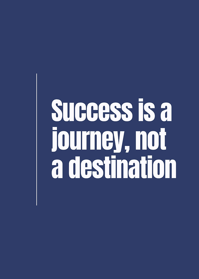 Success is a Journey