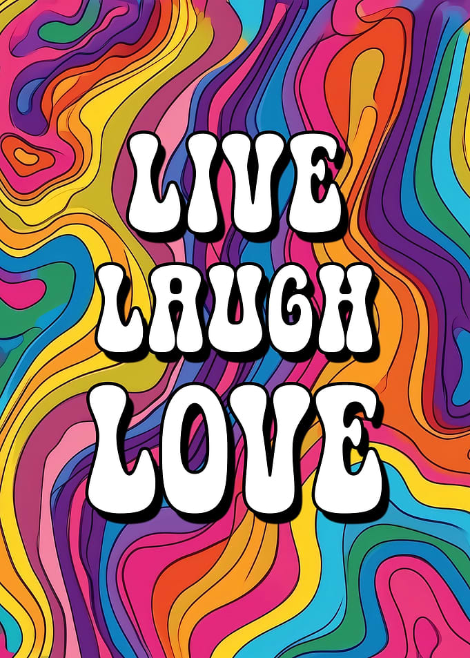 Live Laugh Love