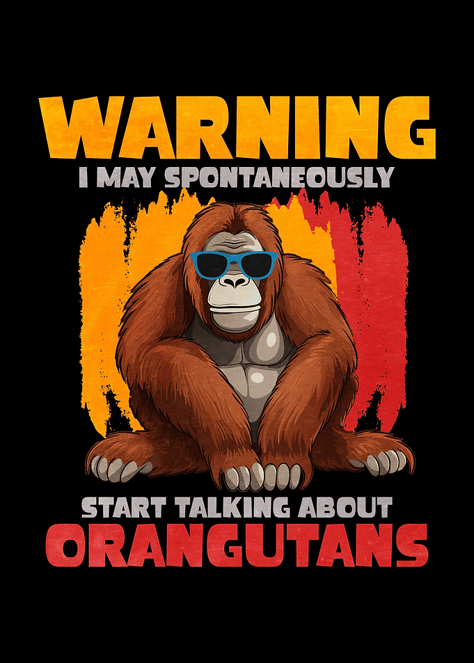 Orangutan Gift Funny