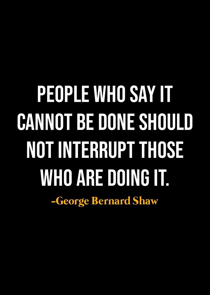 George Bernard Shaw Quotes