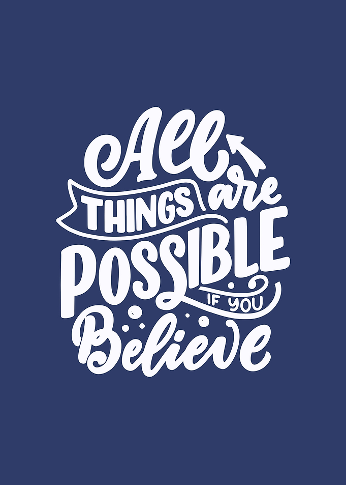 All Things are Possible