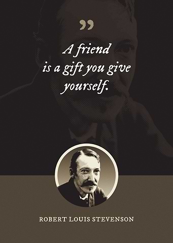 A friend is a gift you